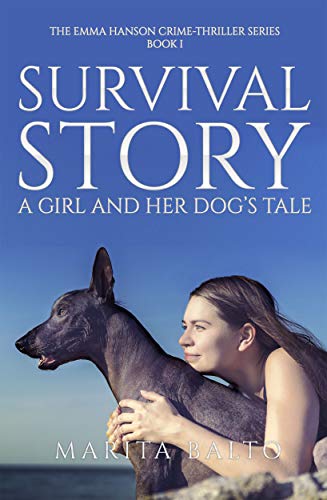 Free: Survival Story – A Girl and Her Dog’s Tale