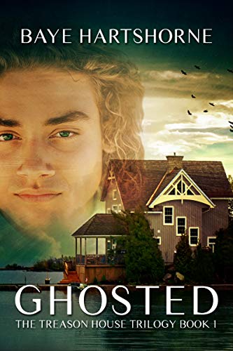 Ghosted: The Treason House Trilogy