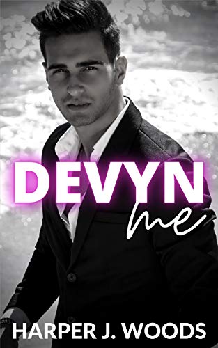 Free: Devyn Me: A Billionaire Romance Novella