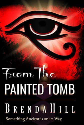 From the Painted Tomb: Something Ancient is on its Way