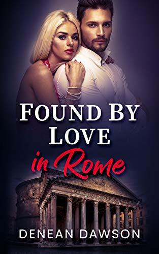Found By Love in Rome
