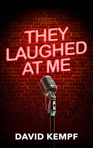 Free: They Laughed at Me