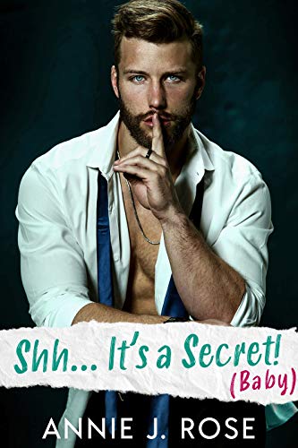 Shhh…It’s a Secret (Baby)