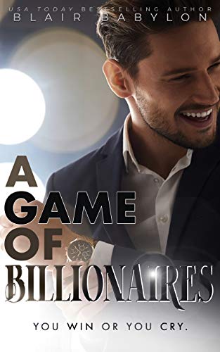 Free: A Game of Billionaires: A Romantic Suspense Story