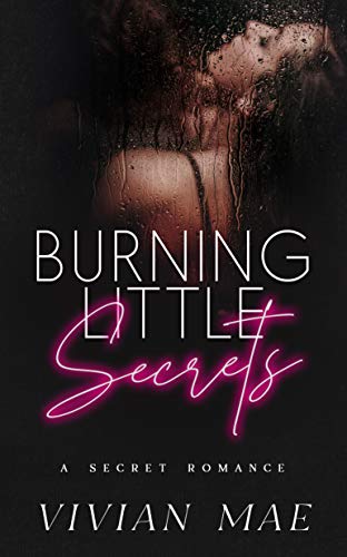 Burning Little Secrets