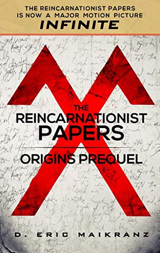 Free: The Reincarnationist Papers: Origins Prequel