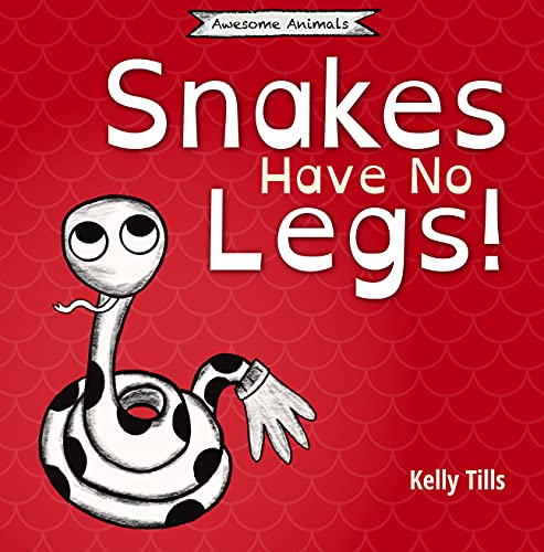 Free: Snakes Have No Legs