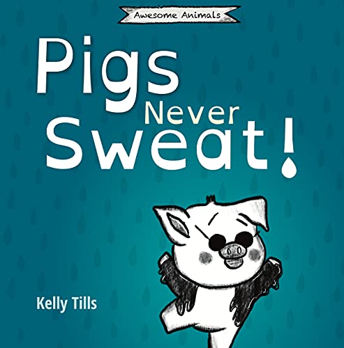 Free: Pigs Never Sweat