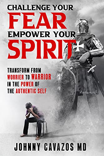 Free: Challenge Your Fear, Empower Your Spirit: Transform From Worrier to Warrior In the Power of the Authentic Self (Authentic Self Series Book 3)