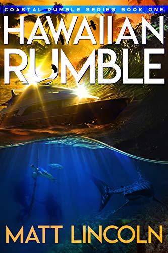 Free: Hawaiian Rumble (Coastal Rumble Book 1)