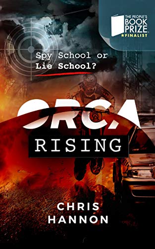 Free: Orca Rising: Spy School or Lie School (Orca #1)