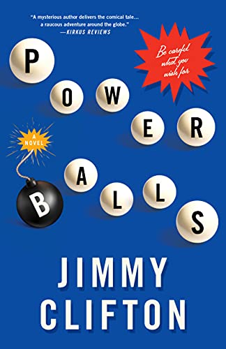 Powerballs: Be Careful What You Wish For