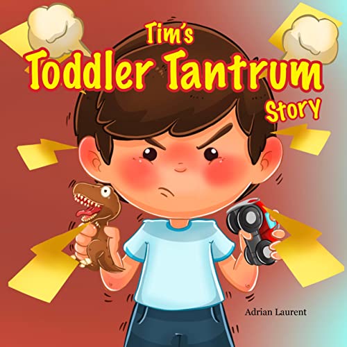 Free: Tim’s Toddler Tantrum Story