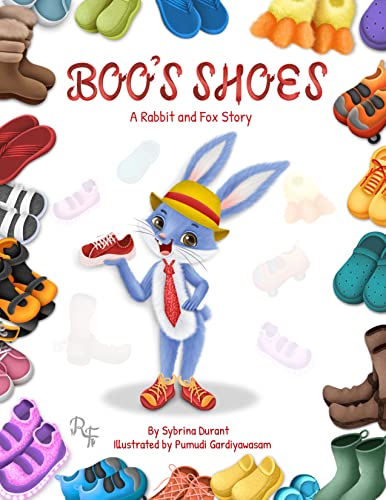 Boo’s Shoes – A Rabbit And Fox Story: Learn To Tie Shoelaces