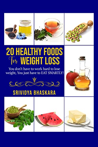 Free: 20 Healthy Foods for Weight Loss