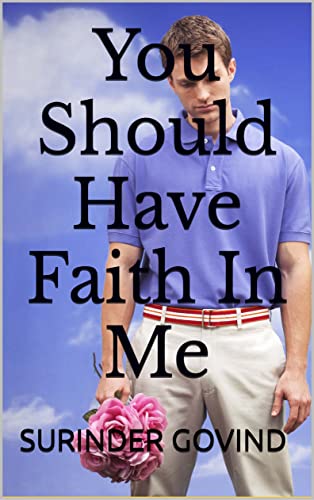 Free: You Should Have Faith In Me
