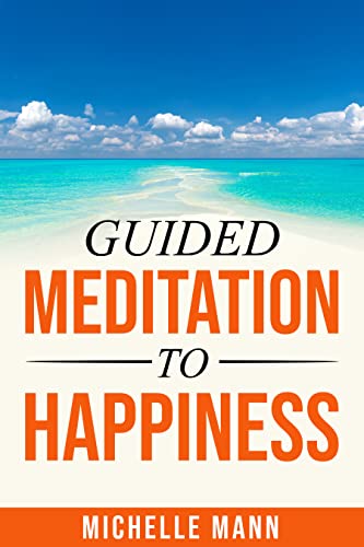 Free: Guided Meditation to Happiness