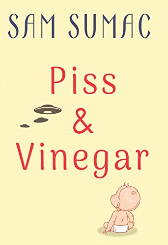 Free: Piss & Vinegar