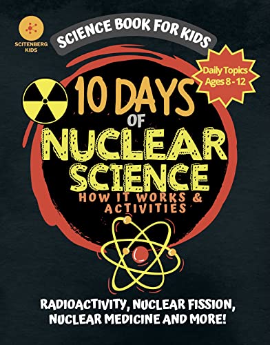 Free: 10 Days of Nuclear Science