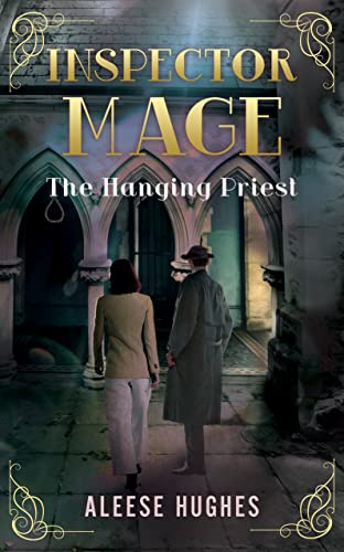 Free: Inspector Mage: The Hanging Priest