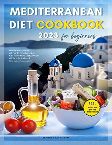 Free: Mediterranean Diet Cookbook for Beginners 2023