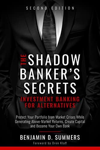 Free: The Shadow Banker’s Secrets: Investment Banking for Alternatives [2nd Edition]