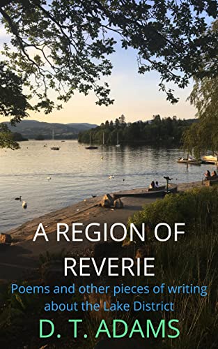 Free: A Region of Reverie by D. T. Adams