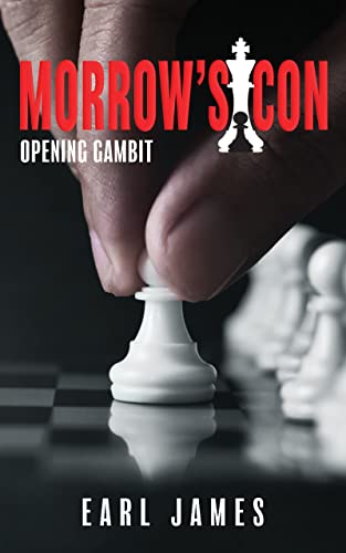 Morrow’s Con: Opening Gambit (Morrow’s Con Stories Book 1)