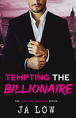 Free: Tempting the Billionaire: Brother’s best friend-Age Gap Romance (The Hartford Brothers Book 1)