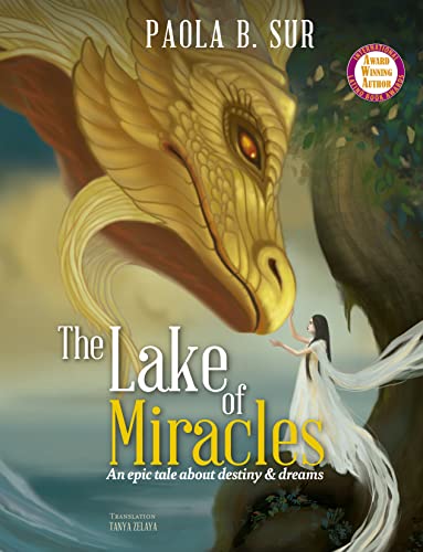Free: The Lake of Miracles
