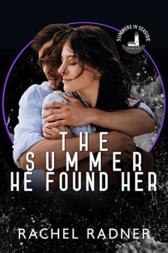 The Summer He Found Her: A Time Travel Forbidden Love Romance