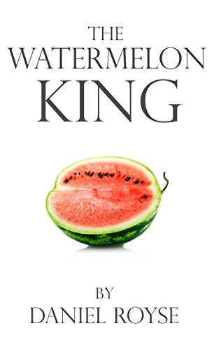 Free: The Watermelon King