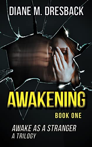 Awake As A Stranger: Awakening