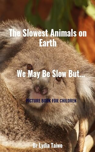 Free: The Slowest Animals on Earth