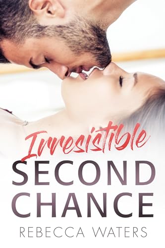 Irresistible Second Chance