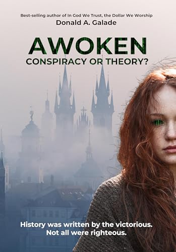 Free: AWOKEN Conspiracy or Theory?