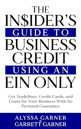 The Insider’s Guide to Business Credit Using an EIN Only