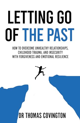 Free: Letting Go of the Past