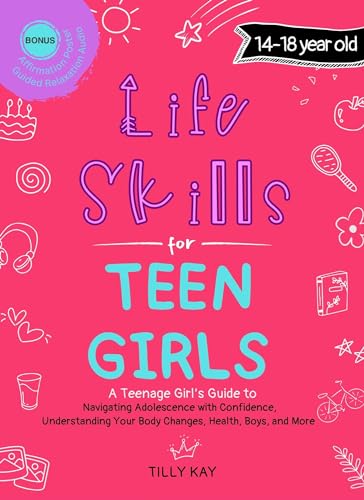 Life Skills for Teen Girls (14-18 year old)