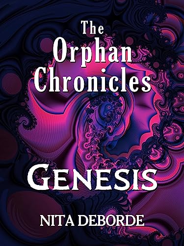 The Orphan Chronicles: Genesis