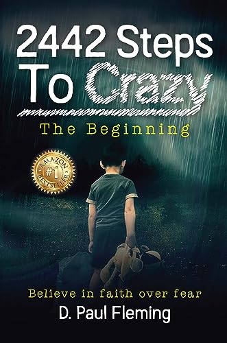2442 Steps To Crazy: The Beginning