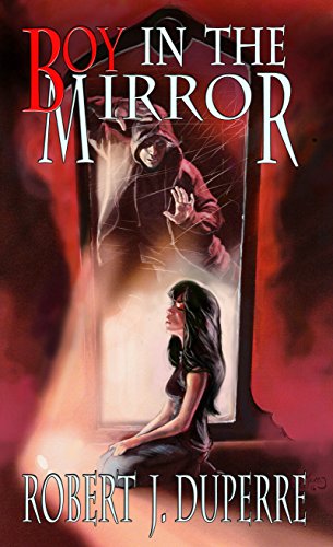 Boy in the Mirror (The Infinity Trials #1)