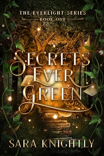 Secrets Ever Green