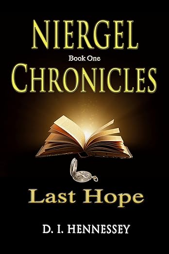 Niergel Chronicles – Last Hope: (Christian Fantasy Adventure)