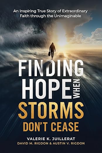 Finding Hope When Storms Don’t Cease