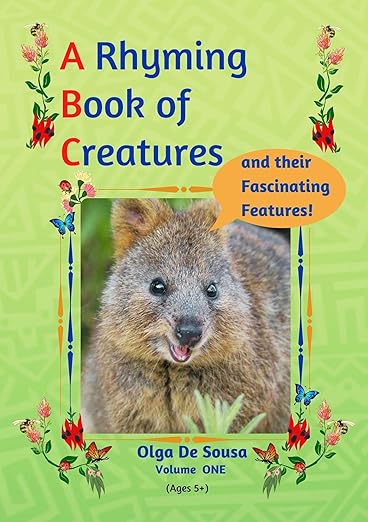 A Rhyming Book of Creatures and their Fascinating Features!