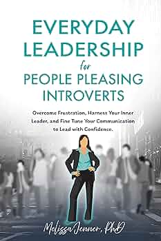 Free: Everyday Leadership for People-Pleasing Introverts
