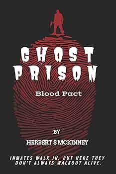 Ghost Prison: Blood Pact