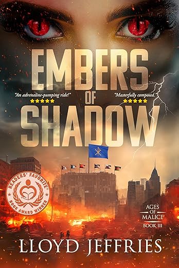 Embers of Shadow, Ages of Malice, Book III