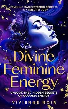 Divine Feminine Energy